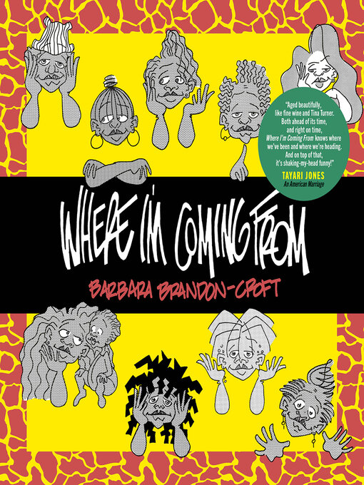 Title details for Where I'm Coming From by Barbara Brandon-Croft - Available